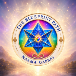 The Blueprint Path – a series of four personalized healing sessions with Naama Gabbay for transformation, self-realization, and creating a new reality.